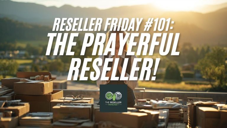 Reseller Friday #101 – The Prayerful Reseller!